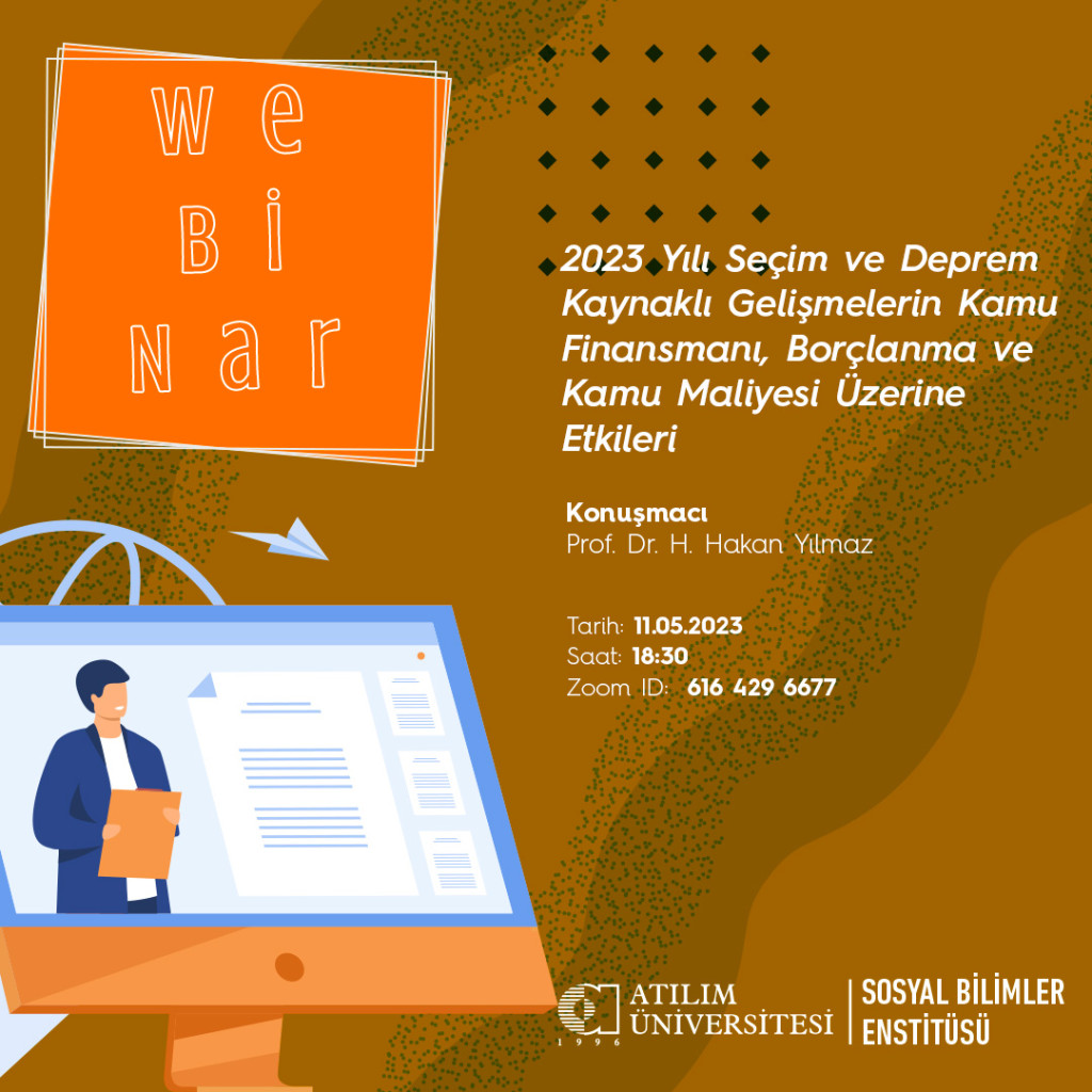 1683621717-2023 Yılı Seçim ve Deprem Kaynaklı Gelişmelerin Kamu Finansmanı, Borçlanma ve Kamu Maliyesi Üzerine Etkileri.jpg